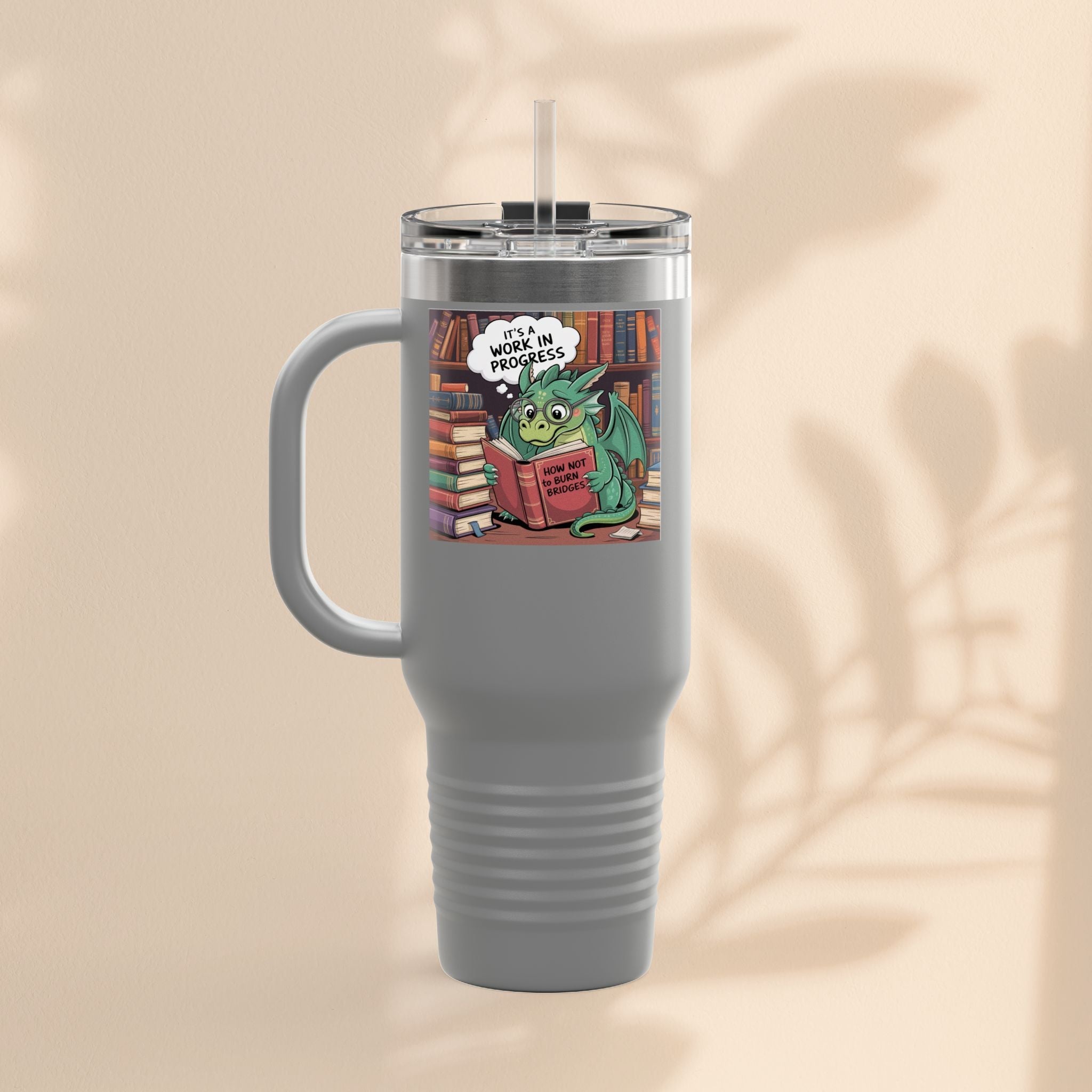 Colorful Insulated Travel Mug, 40oz | How Not To Burn Bridges - It's A Work In Progress - Perfect for Book Lovers, Gifts for Readers