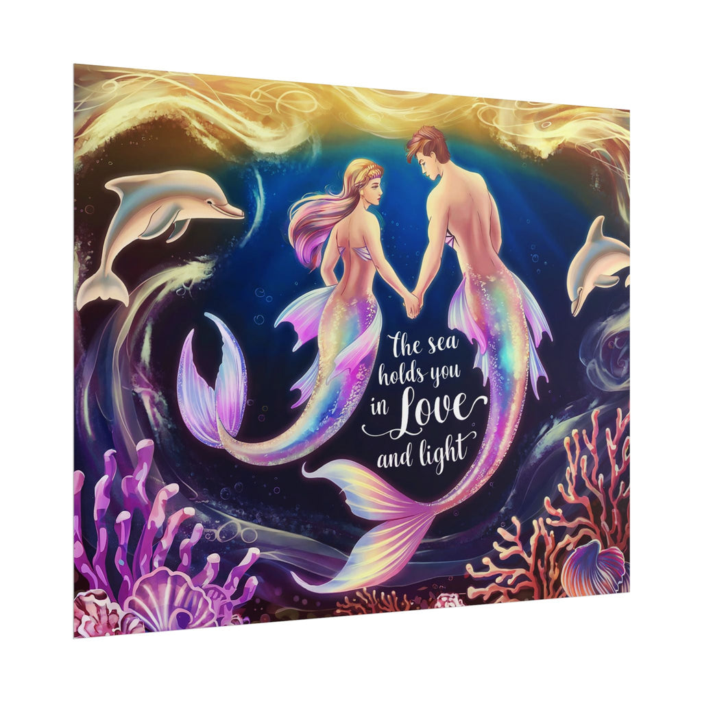 Mermaid Lovers Rolled Poster - Sea Holds You in Love and Light
