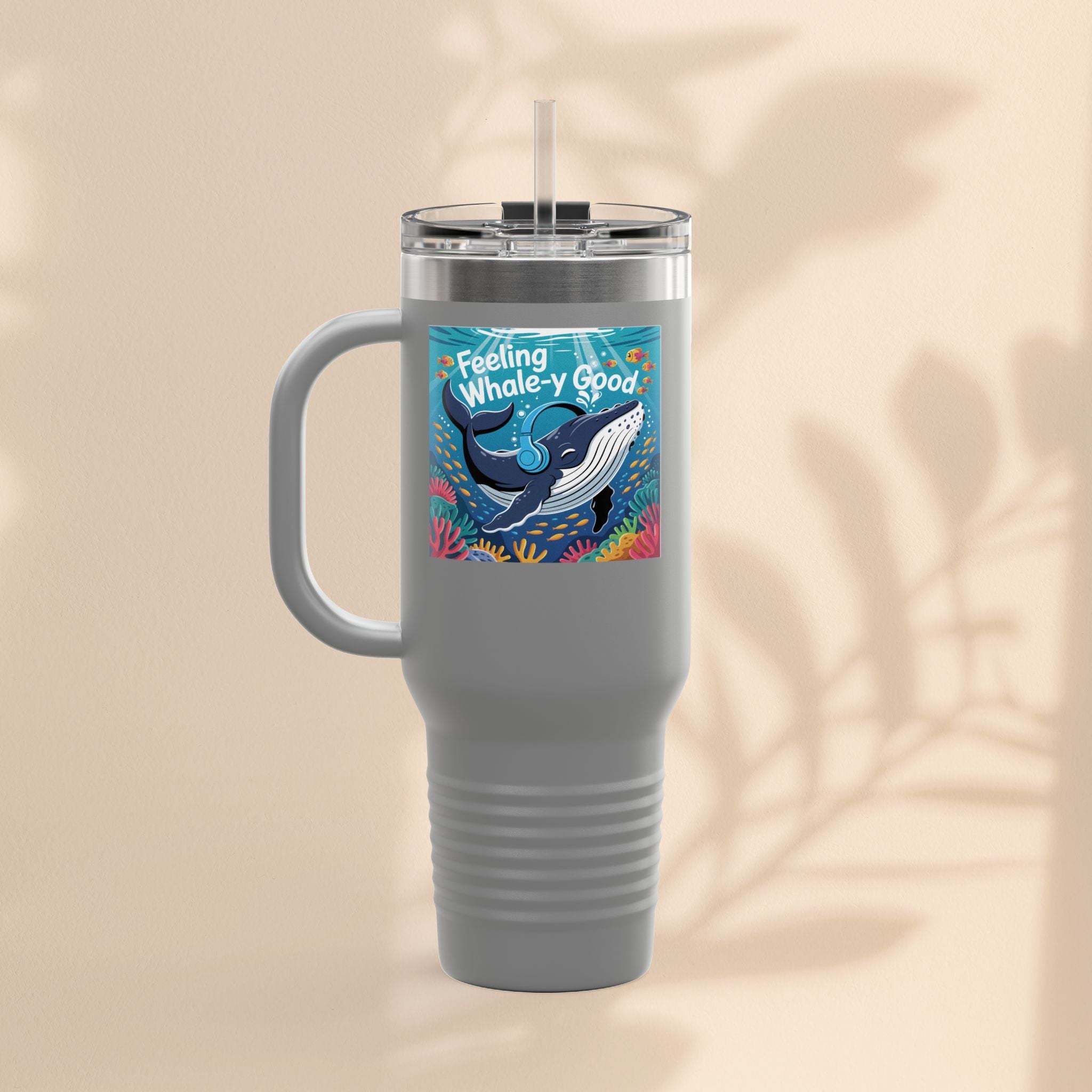 Feeling Whaley Good Insulated Travel Mug, 40oz