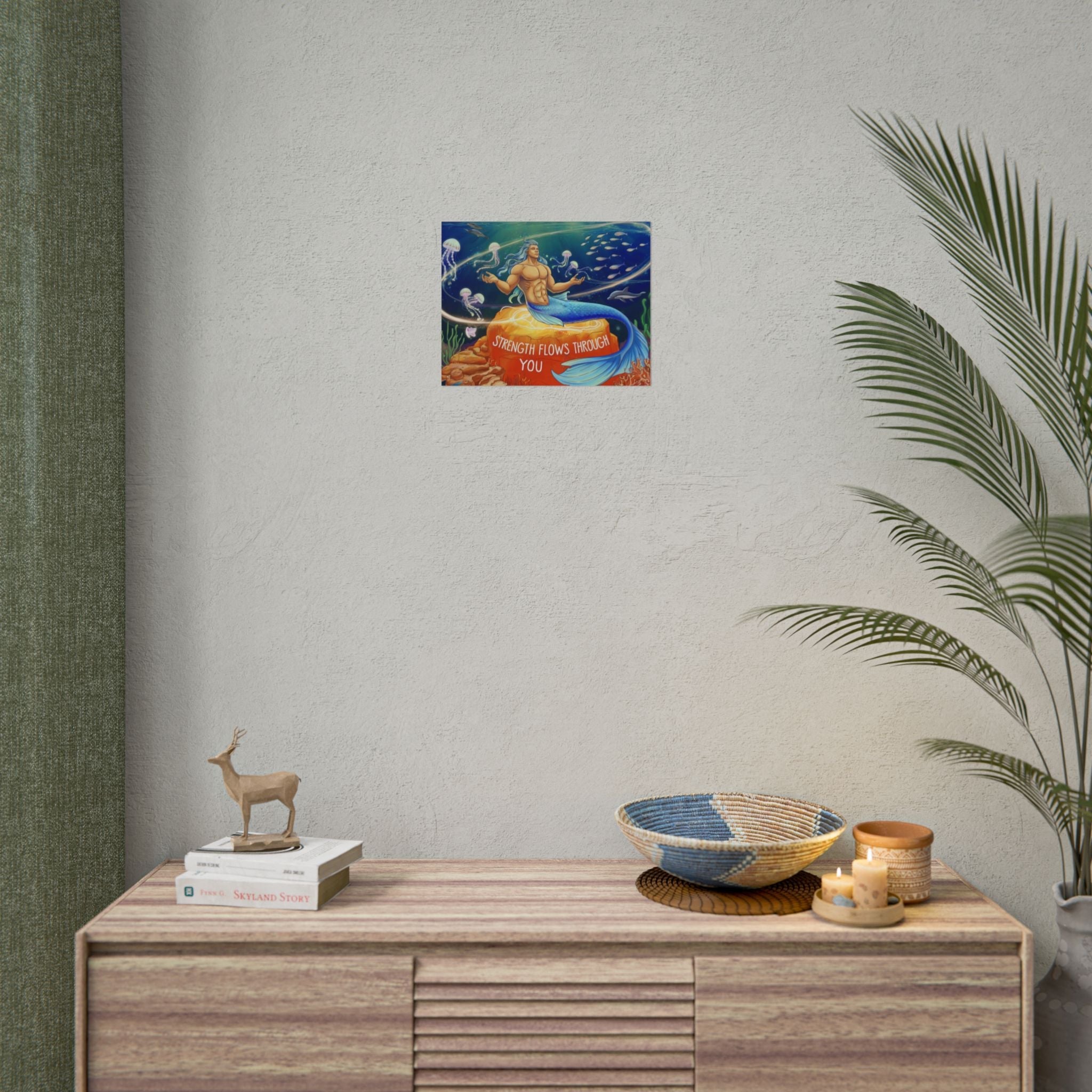 Inspirational Merman Rolled Poster - 'Strength Flows Through You' Artwork for Ocean Lovers