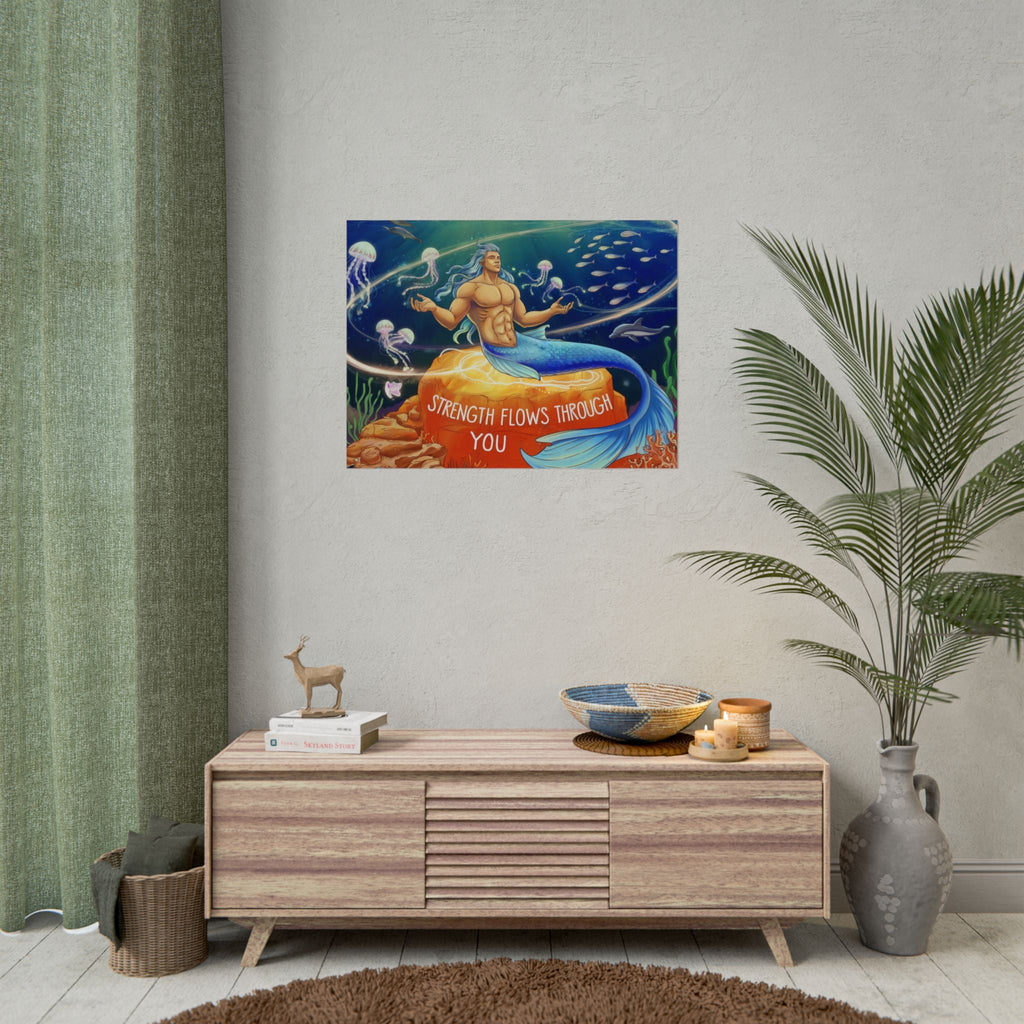 Inspirational Merman Rolled Poster - 'Strength Flows Through You' Artwork for Ocean Lovers