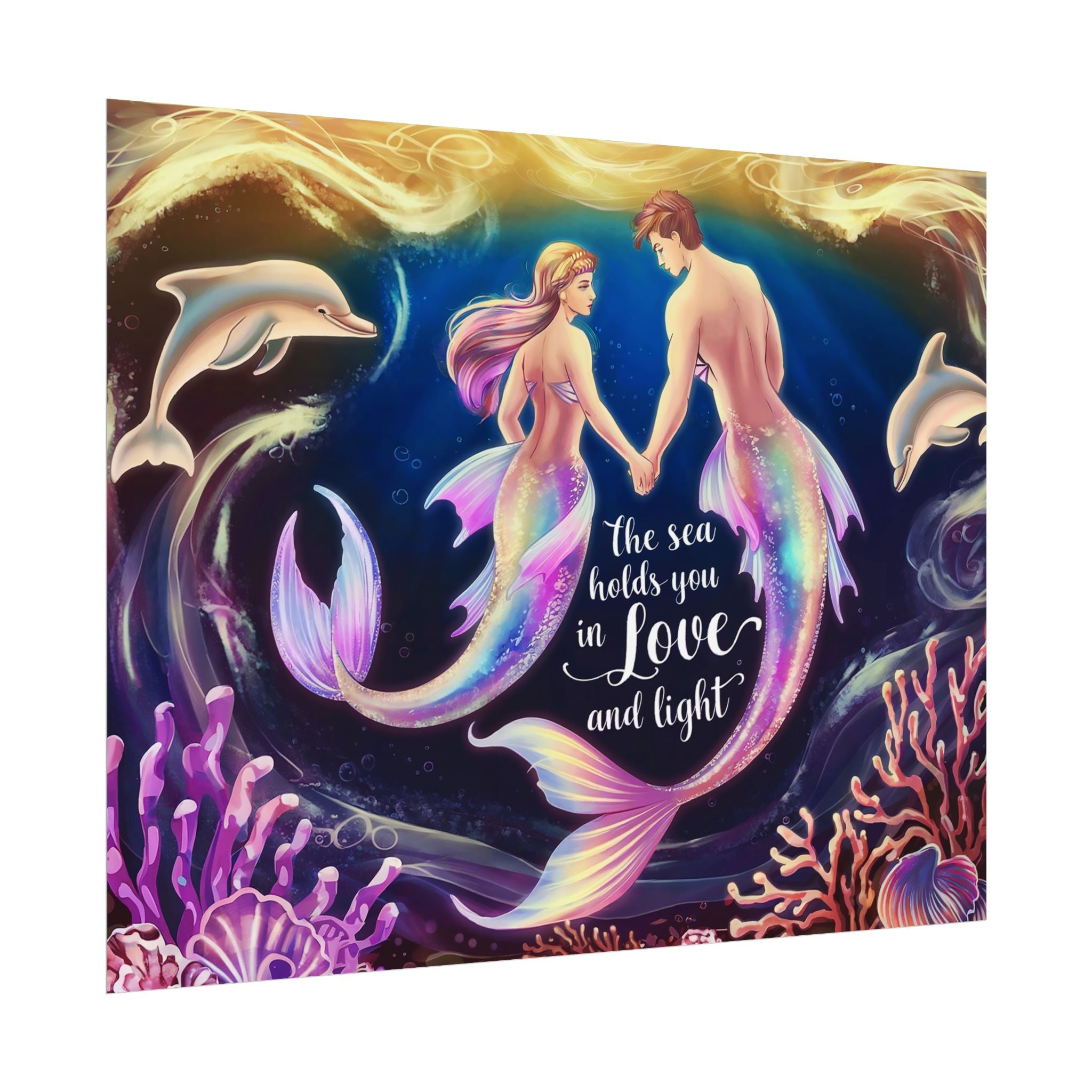 Mermaid Lovers Rolled Poster - Sea Holds You in Love and Light