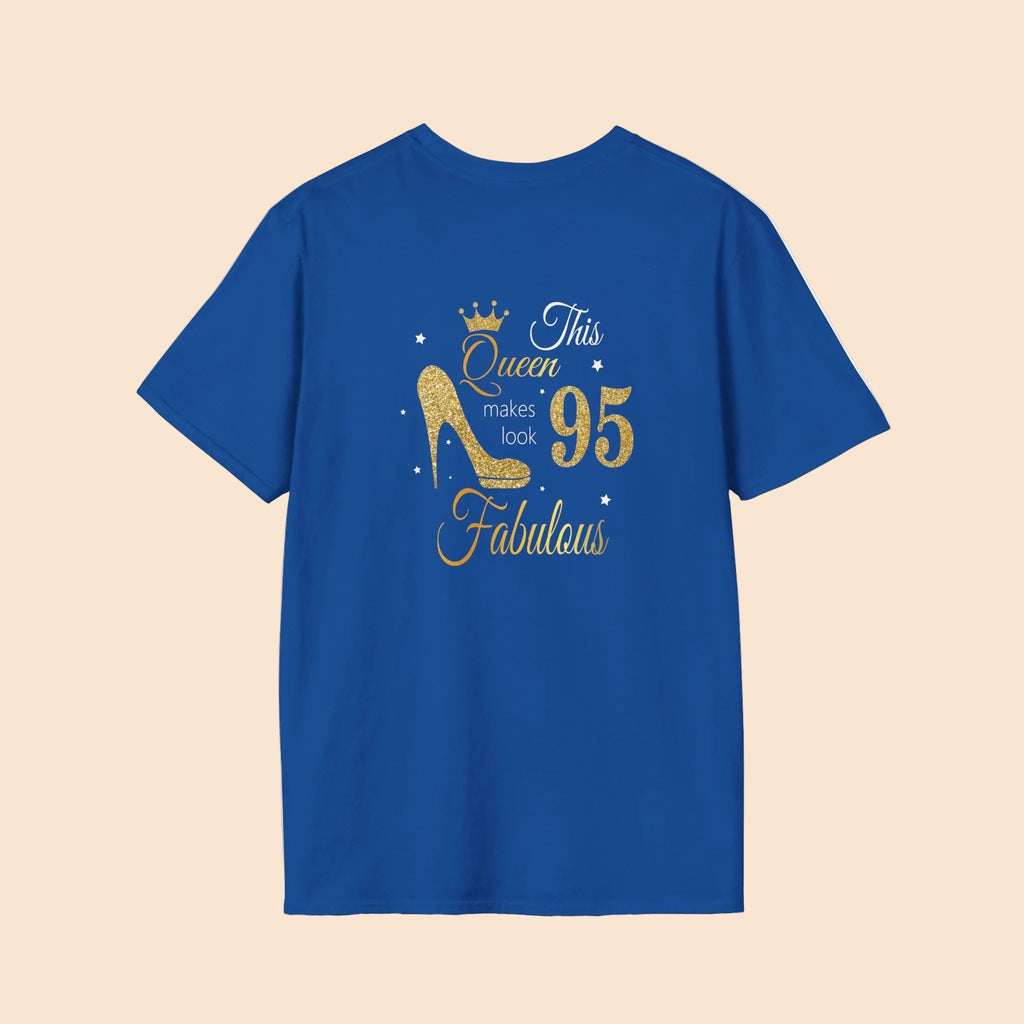 95 Year Old Fabulous Queen T-Shirt