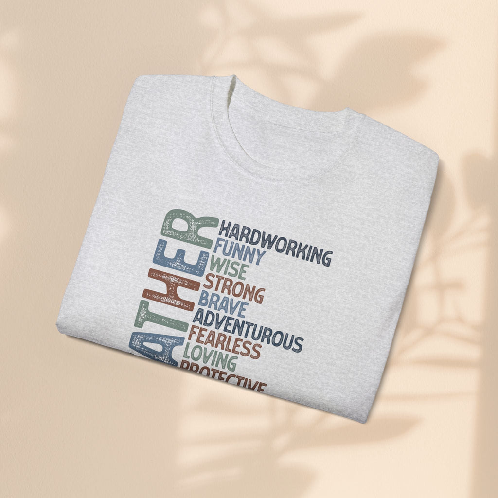 Inspirational Father’s Day T-Shirt – Cotton Gift Tee