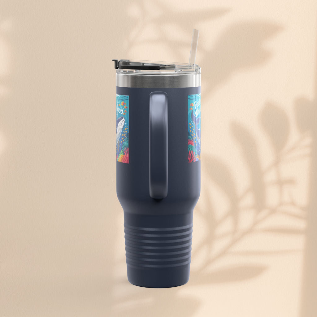 Feeling Whaley Good Insulated Travel Mug, 40oz