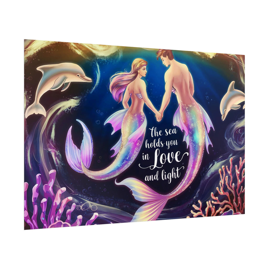 Mermaid Lovers Rolled Poster - Sea Holds You in Love and Light