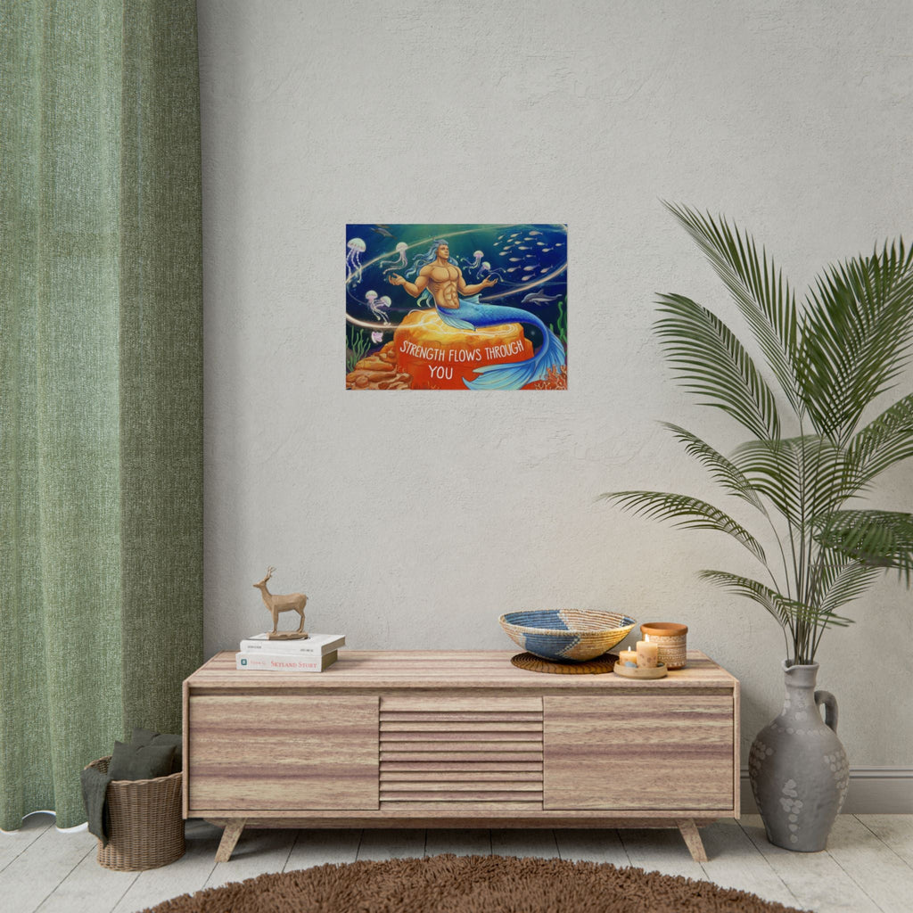 Inspirational Merman Rolled Poster - 'Strength Flows Through You' Artwork for Ocean Lovers