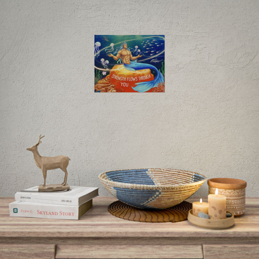 Inspirational Merman Rolled Poster - 'Strength Flows Through You' Artwork for Ocean Lovers