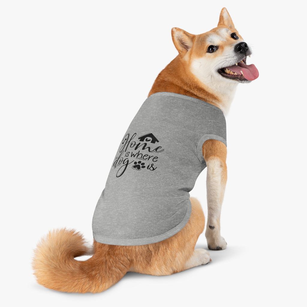 Dog Tank Top - Home is Where the Dog is