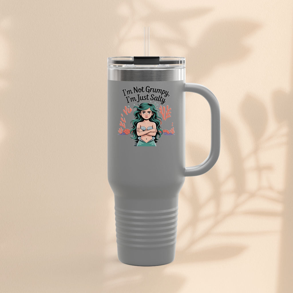 I'm not Grumpy - I'm Just Salty 40oz Travel Mug