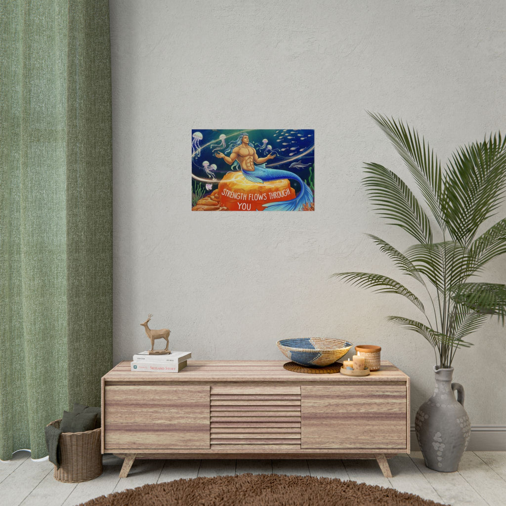 Inspirational Merman Rolled Poster - 'Strength Flows Through You' Artwork for Ocean Lovers