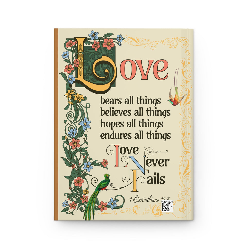 Love Never Fails Hardcover Journal Matte