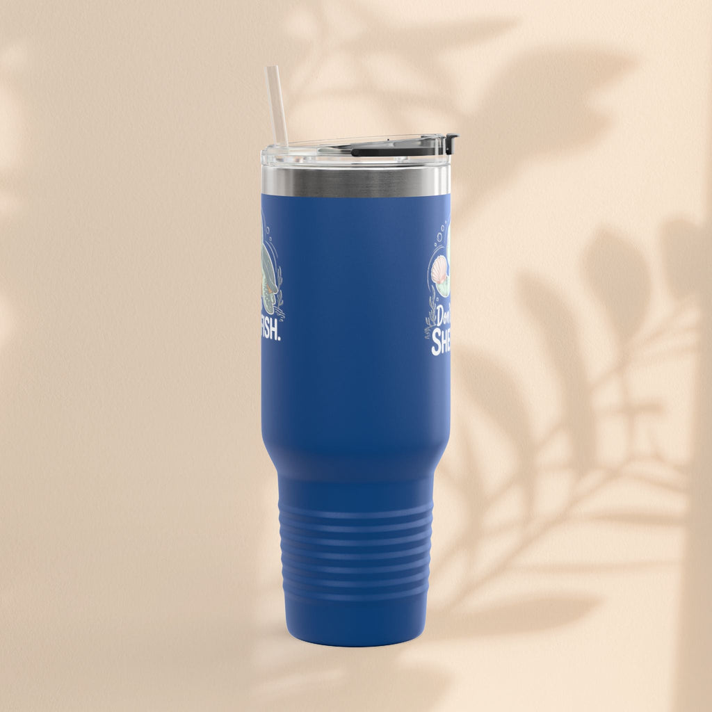 Don't Be Shellfish Insulated Travel Mug, 40oz