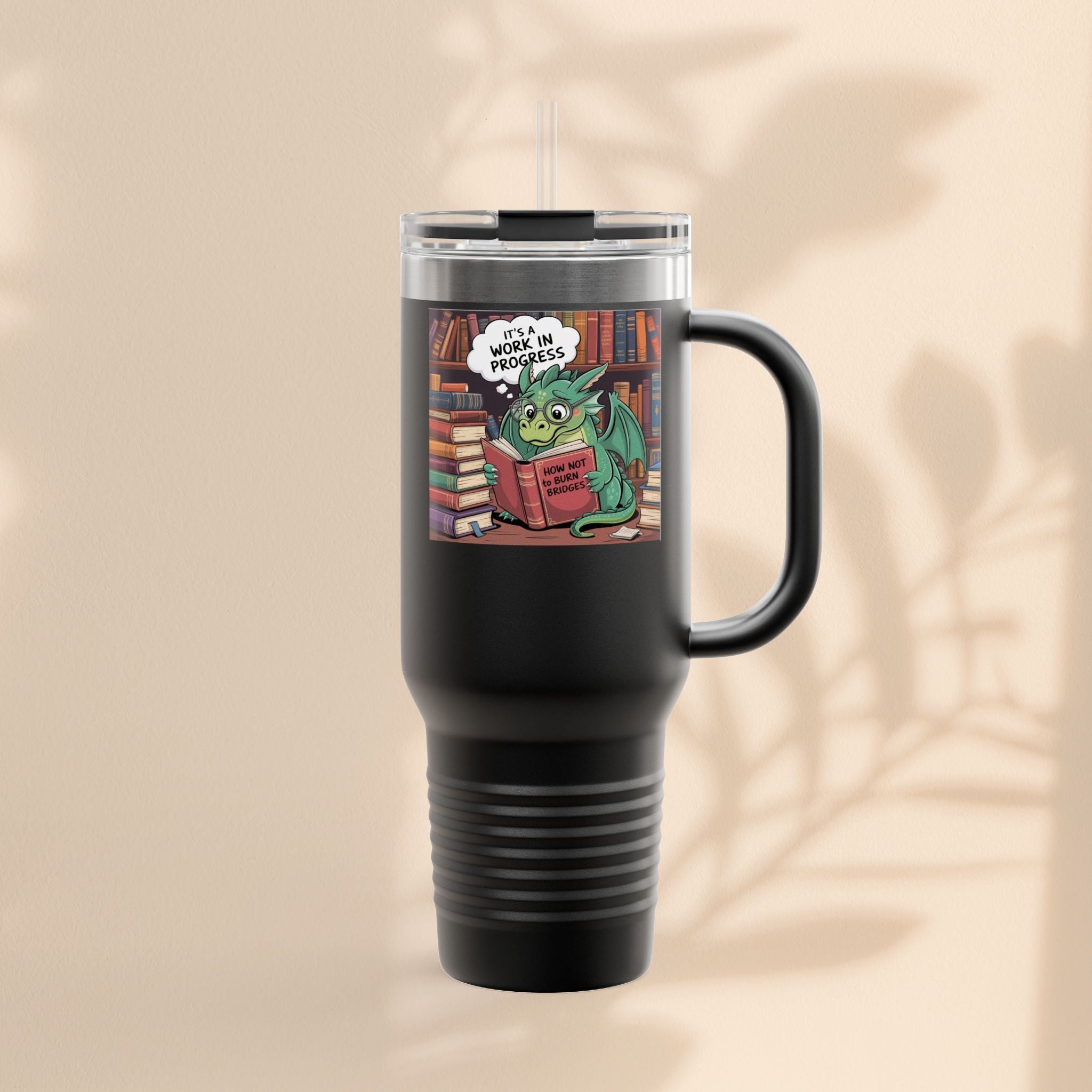 Colorful Insulated Travel Mug, 40oz | How Not To Burn Bridges - It's A Work In Progress - Perfect for Book Lovers, Gifts for Readers