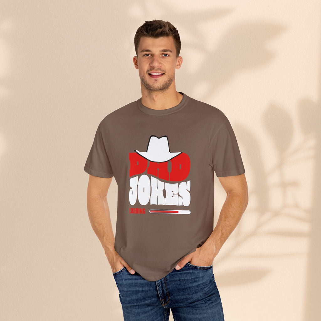 Funny Dad Jokes T-Shirt - Garment-Dyed Humor Tee