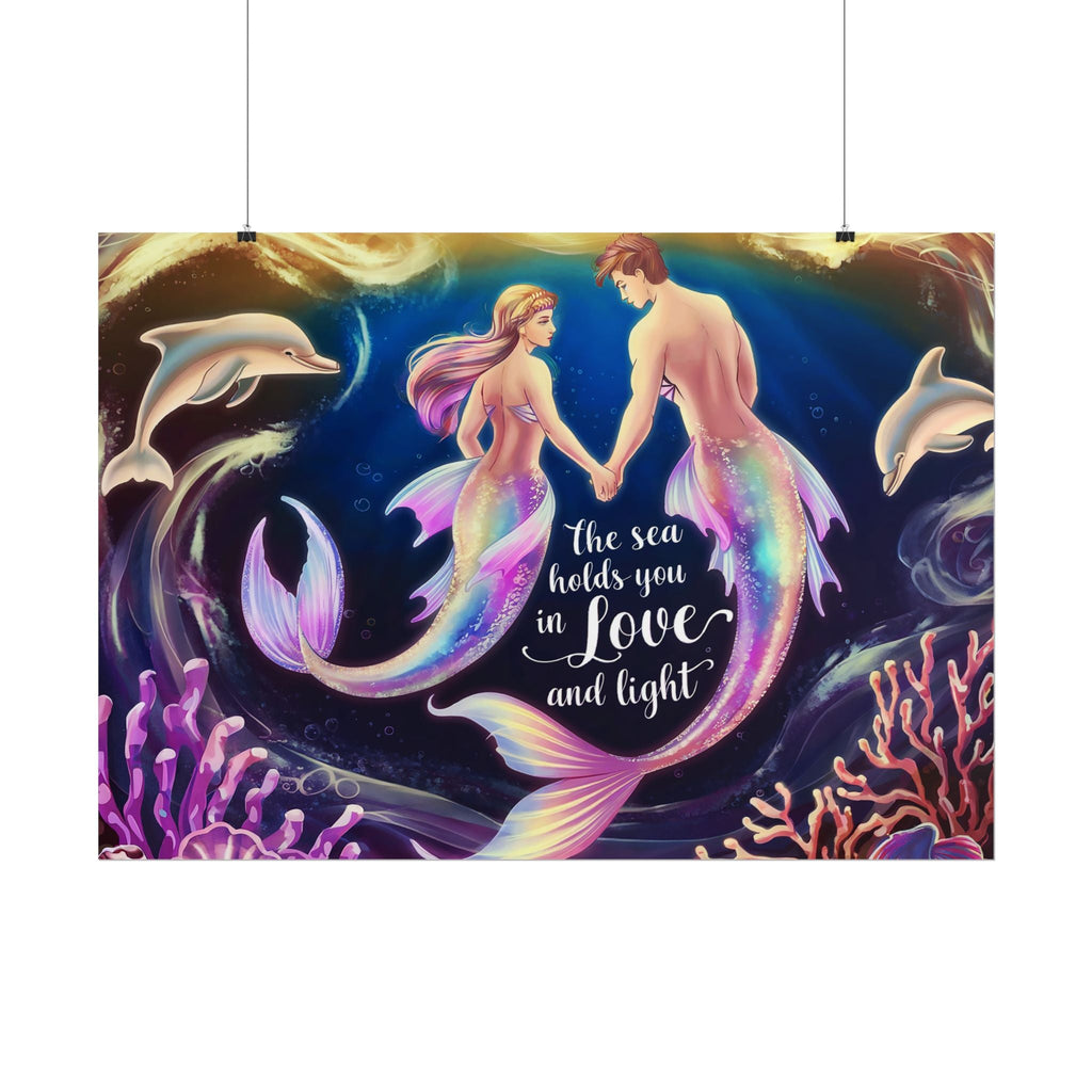 Mermaid Lovers Rolled Poster - Sea Holds You in Love and Light