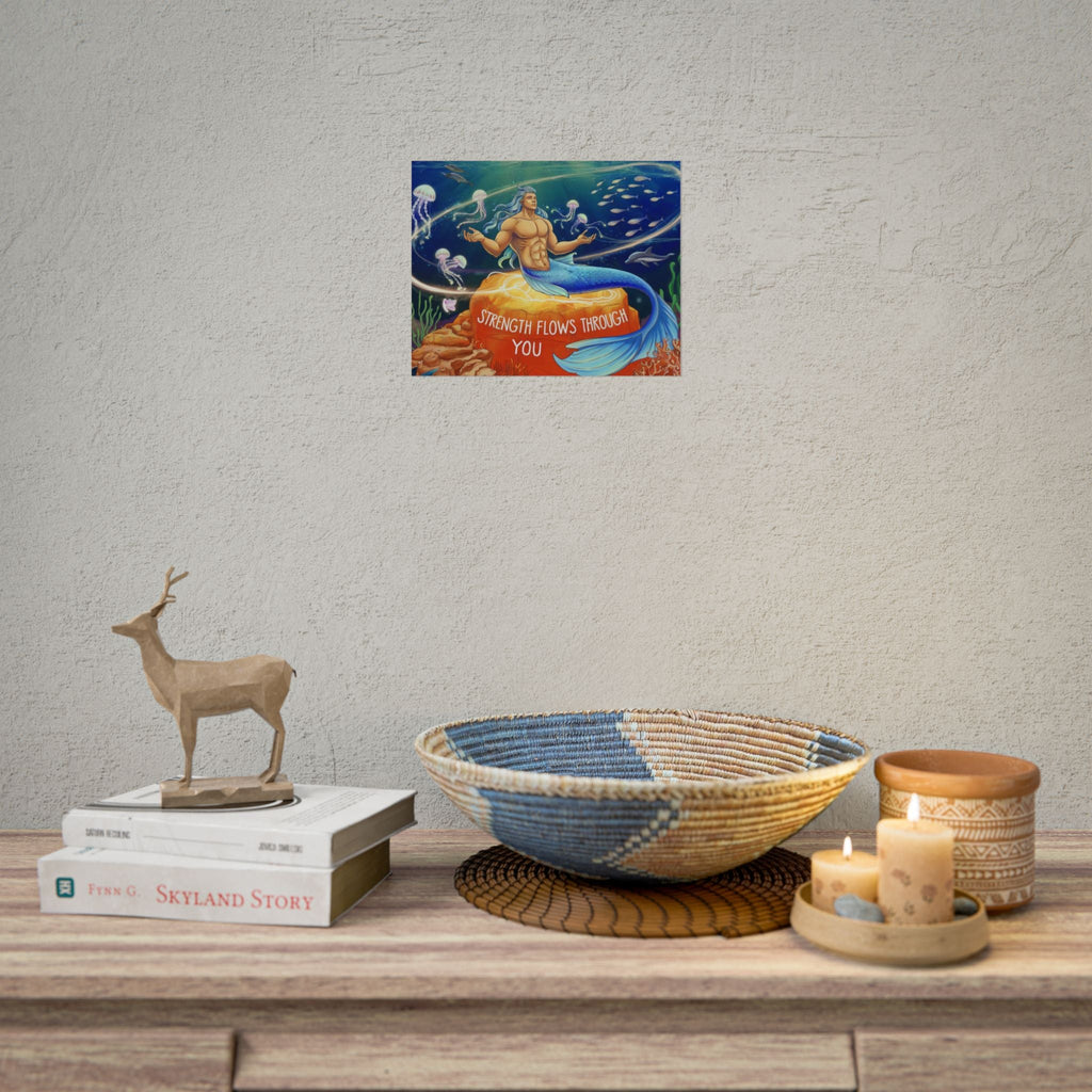 Inspirational Merman Rolled Poster - 'Strength Flows Through You' Artwork for Ocean Lovers
