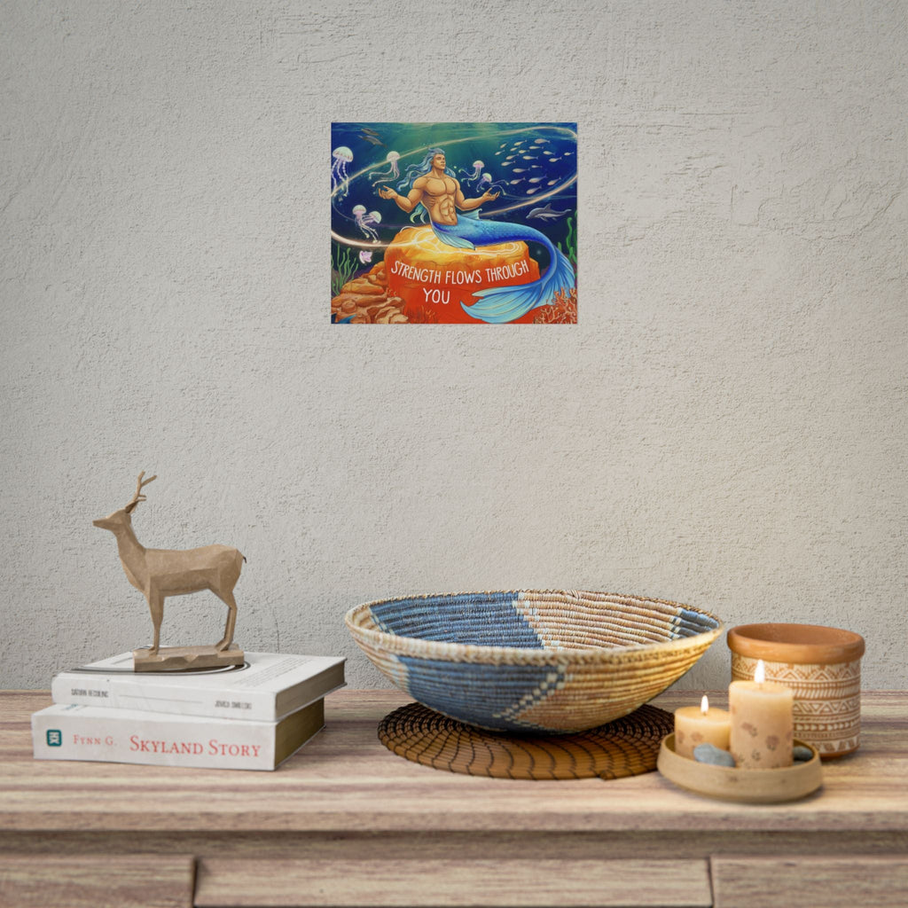 Inspirational Merman Rolled Poster - 'Strength Flows Through You' Artwork for Ocean Lovers