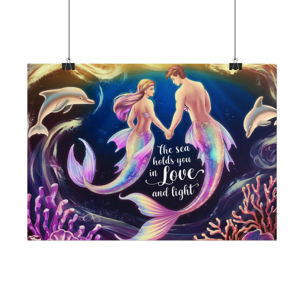 Mermaid Lovers Rolled Poster - Sea Holds You in Love and Light