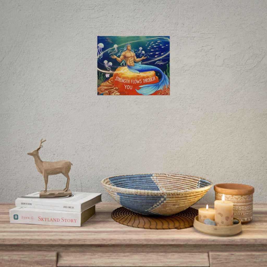 Inspirational Merman Rolled Poster - 'Strength Flows Through You' Artwork for Ocean Lovers