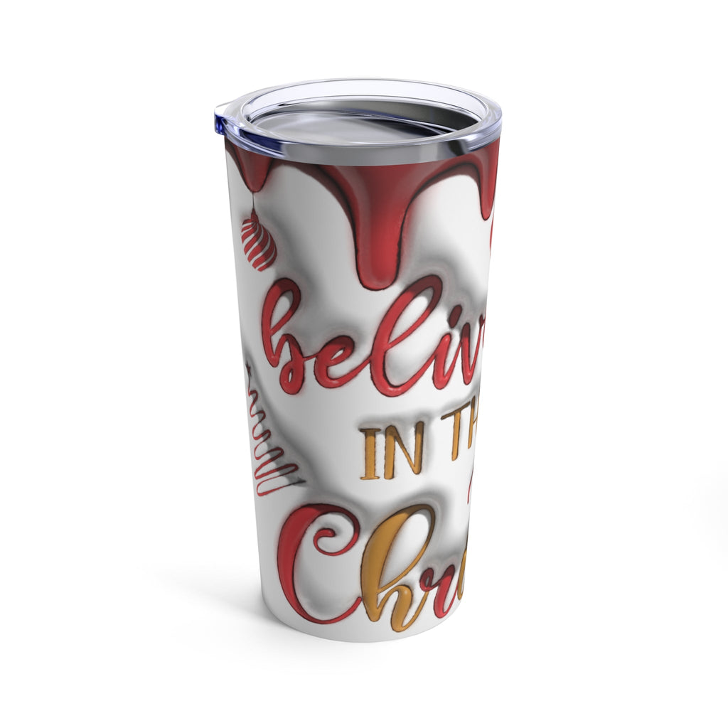 Believe in the Magic of Christmas – Tumbler 20 oz