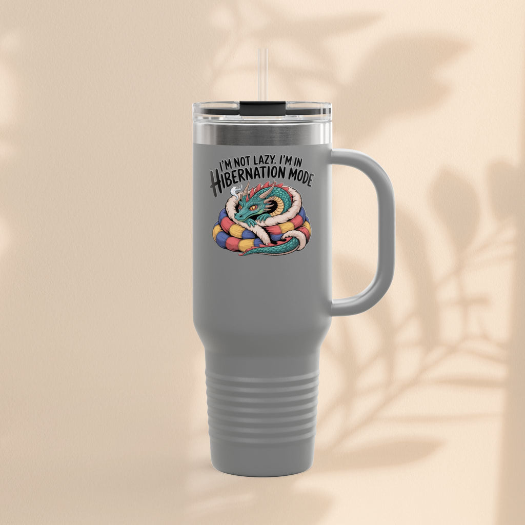 I'm Not Lazy, I'm In Hibernation Mode Dragon Insulated Travel Mug, 40oz