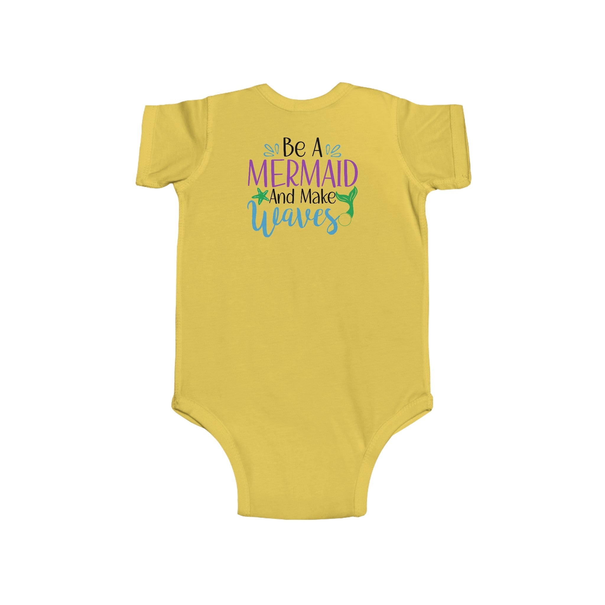 Be a Mermaid Infant Bodysuit | Mermaid Baby Gift
