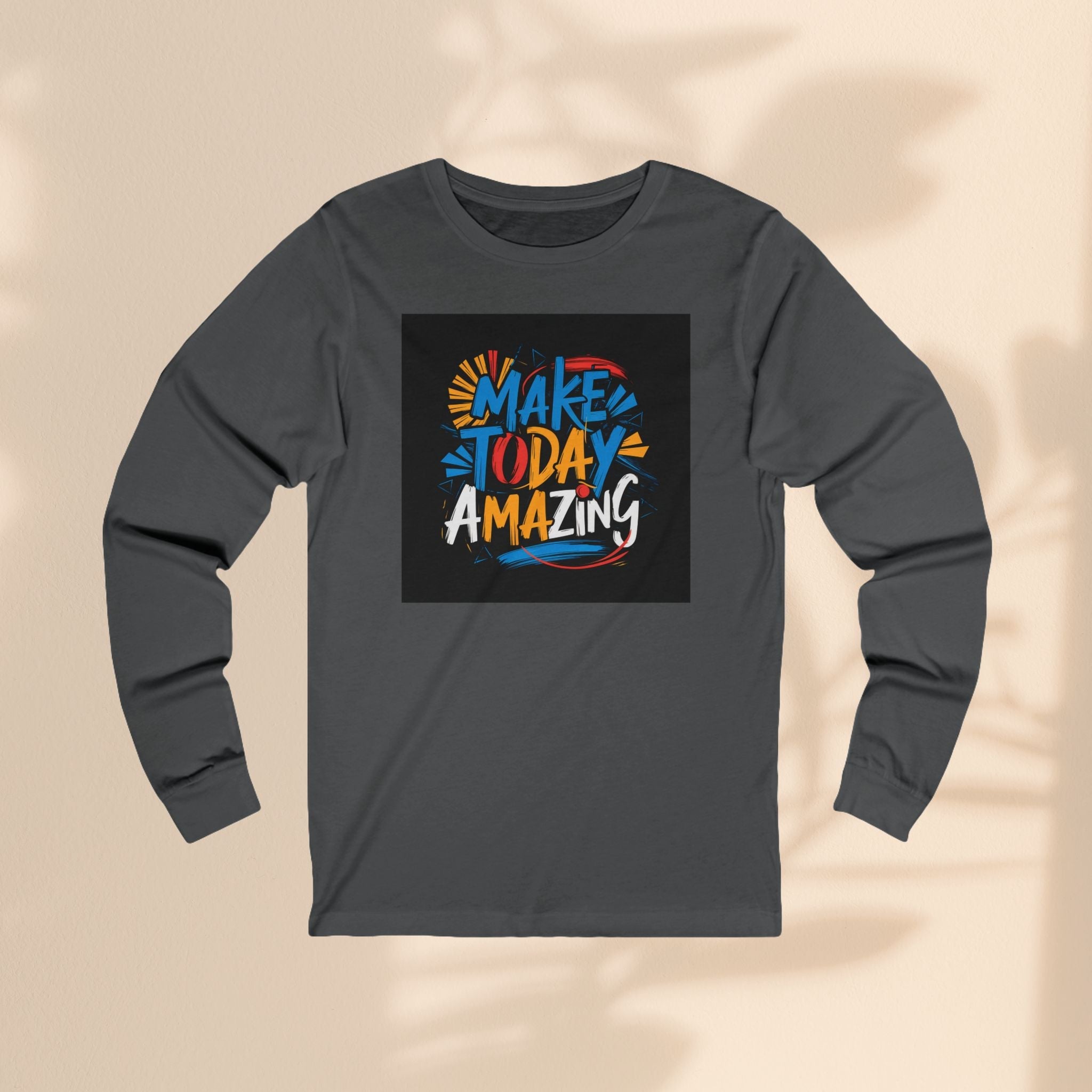 Make Today Amazing – Unisex Jersey Long Sleeve Tee