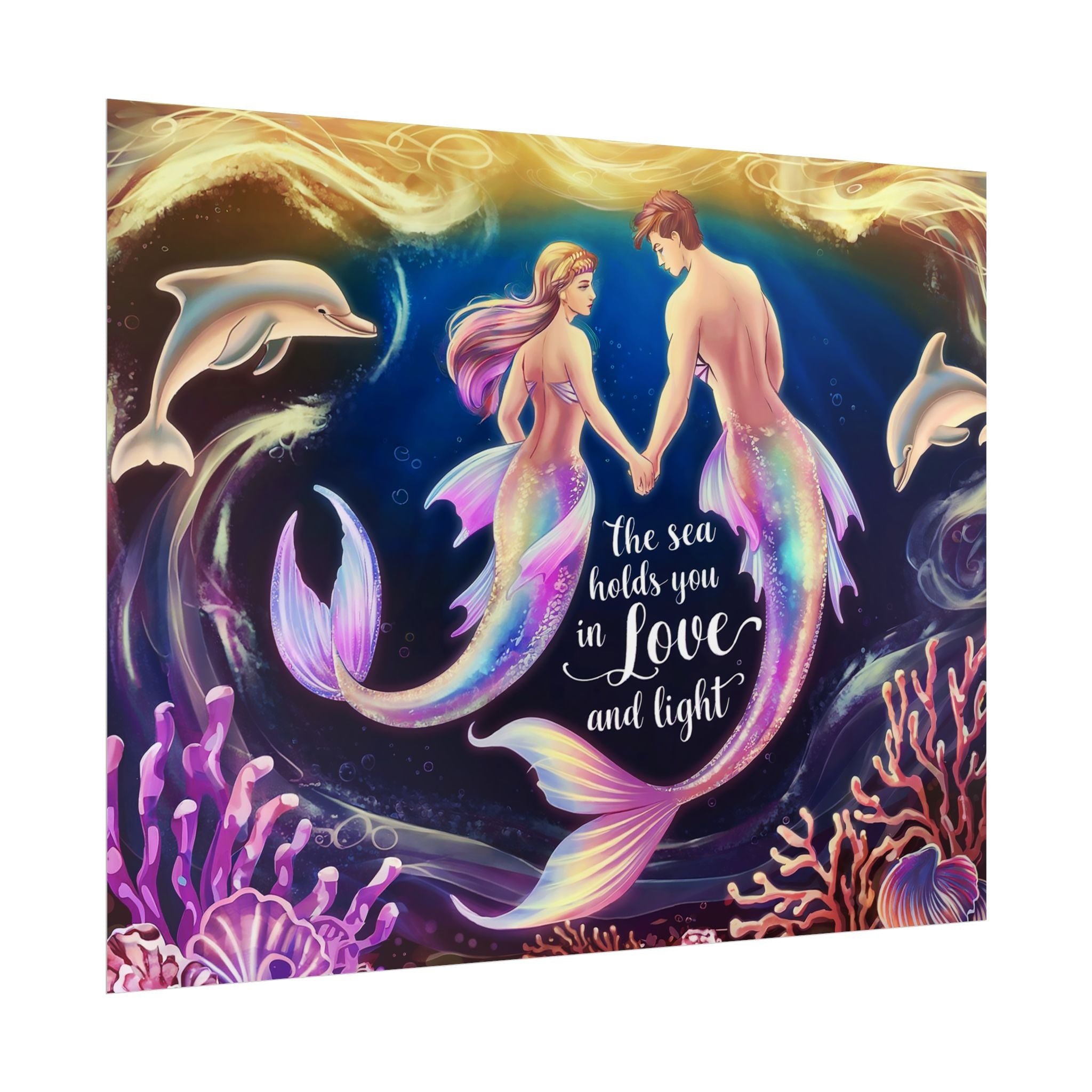 Mermaid Lovers Rolled Poster - Sea Holds You in Love and Light