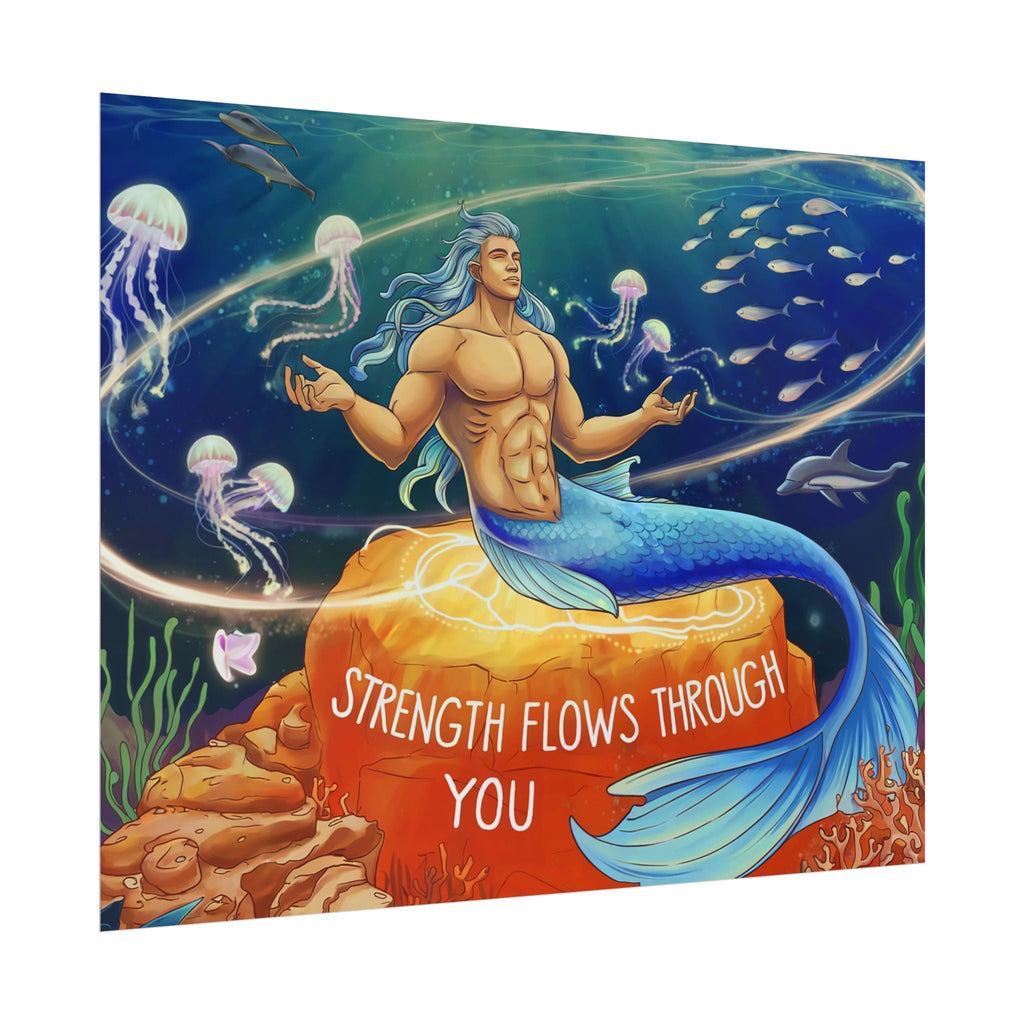 Inspirational Merman Rolled Poster - 'Strength Flows Through You' Artwork for Ocean Lovers