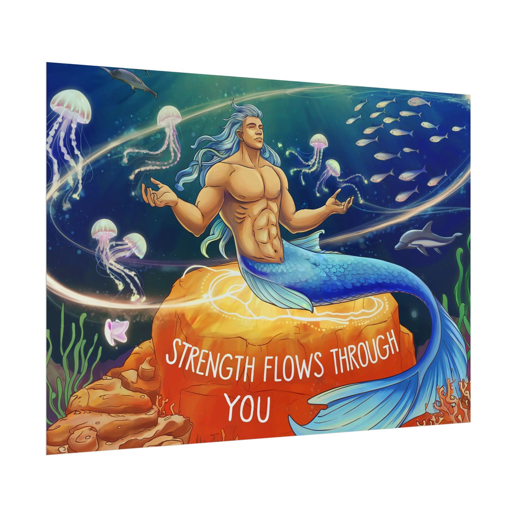 Inspirational Merman Rolled Poster - 'Strength Flows Through You' Artwork for Ocean Lovers