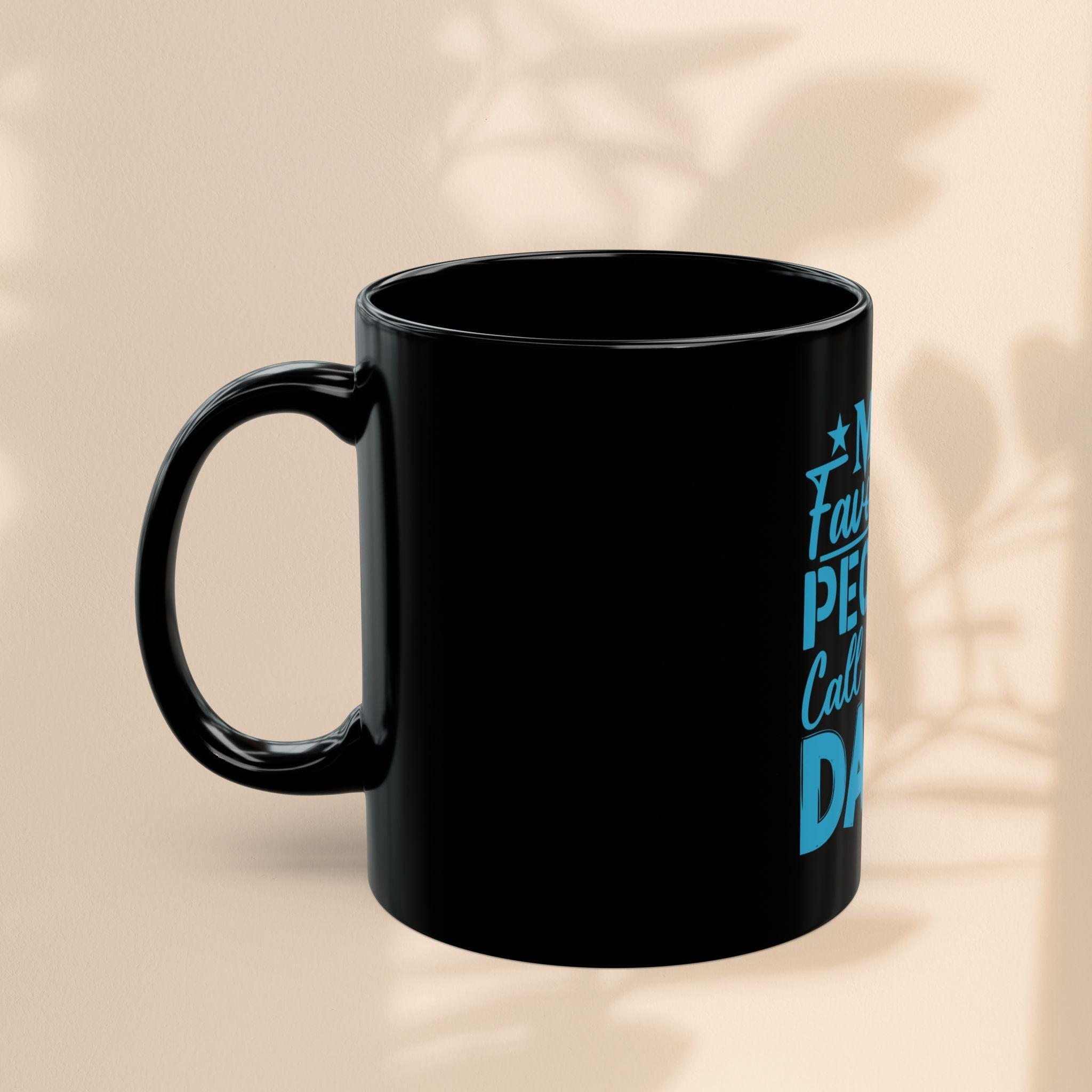 Funny Dad Mug – “My Favourite People Call Me Dad” Gift