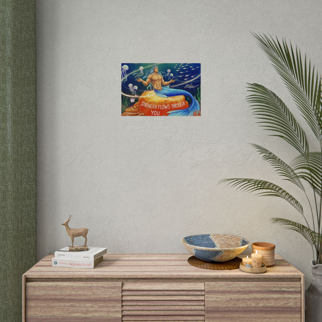 Inspirational Merman Rolled Poster - 'Strength Flows Through You' Artwork for Ocean Lovers