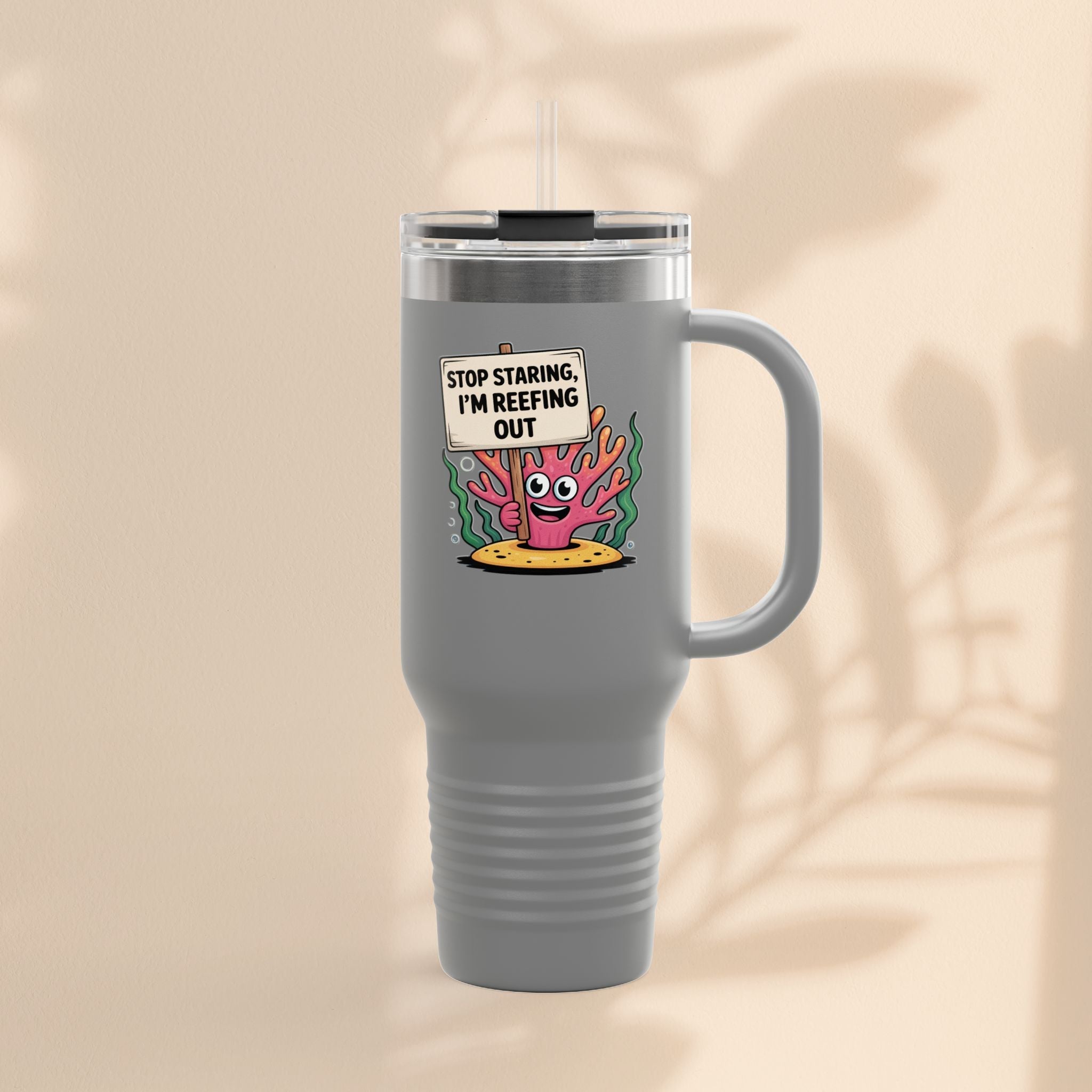 Colorful Coral Reef Insulated Travel Mug - Stop Staring, I'm Reefing Out!