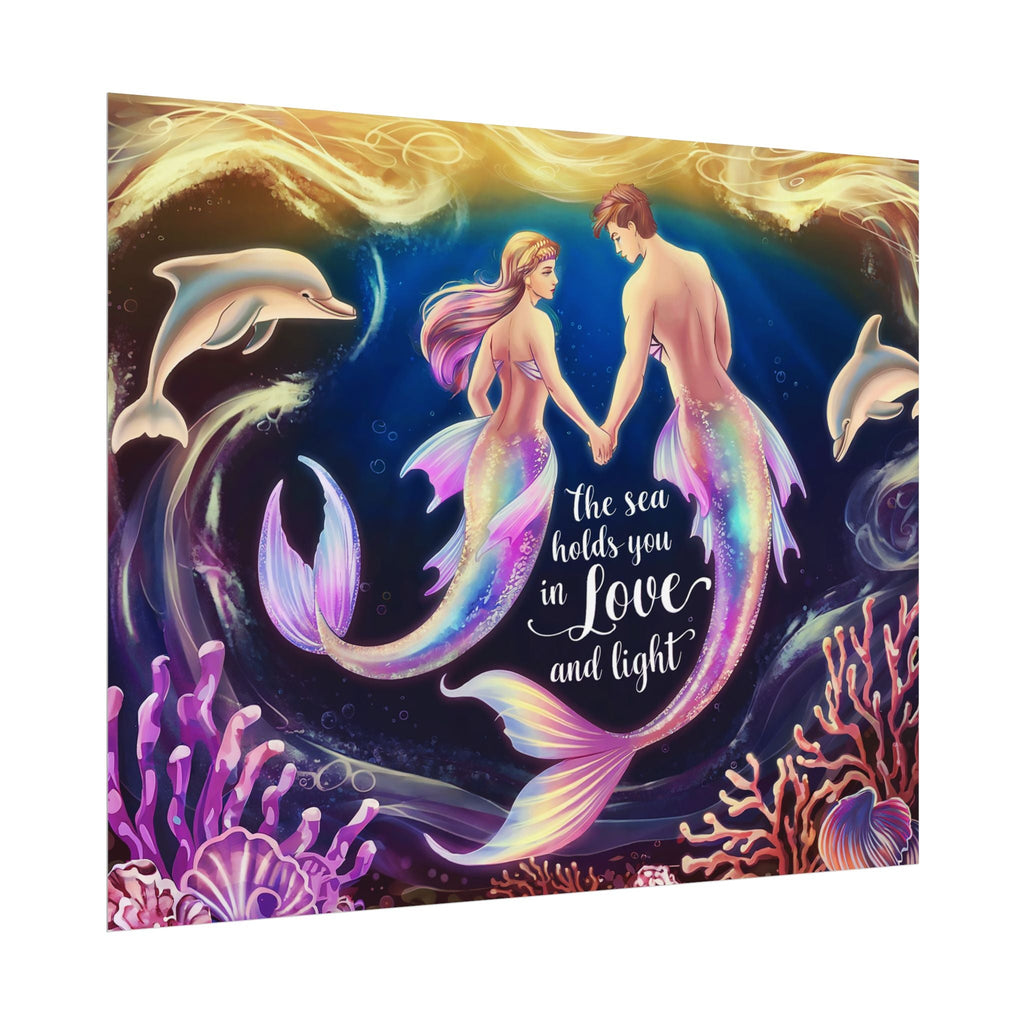 Mermaid Lovers Rolled Poster - Sea Holds You in Love and Light