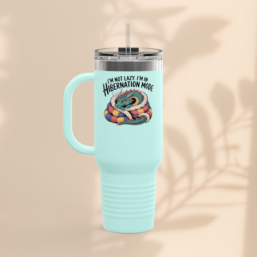 I'm Not Lazy, I'm In Hibernation Mode Dragon Insulated Travel Mug, 40oz