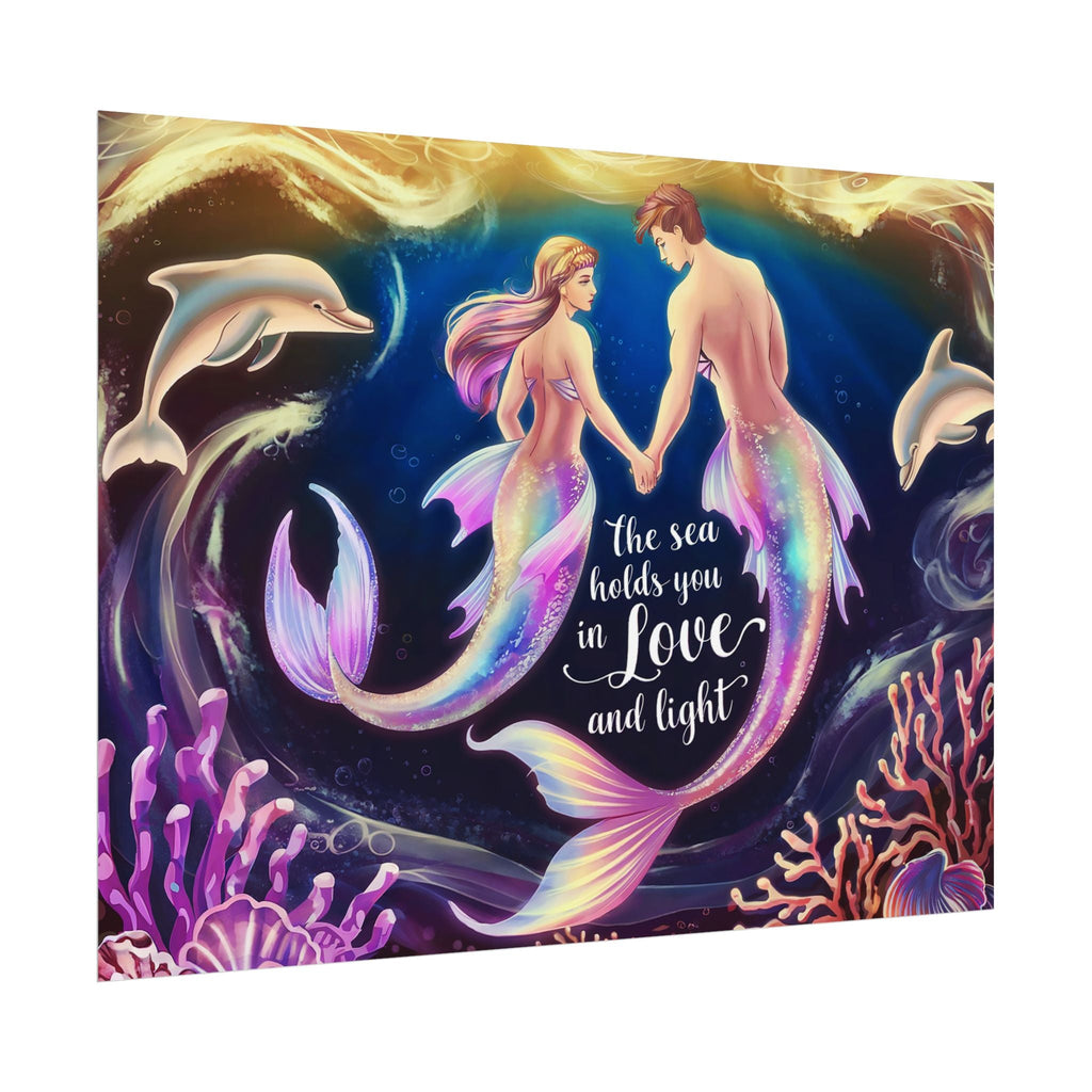 Mermaid Lovers Rolled Poster - Sea Holds You in Love and Light