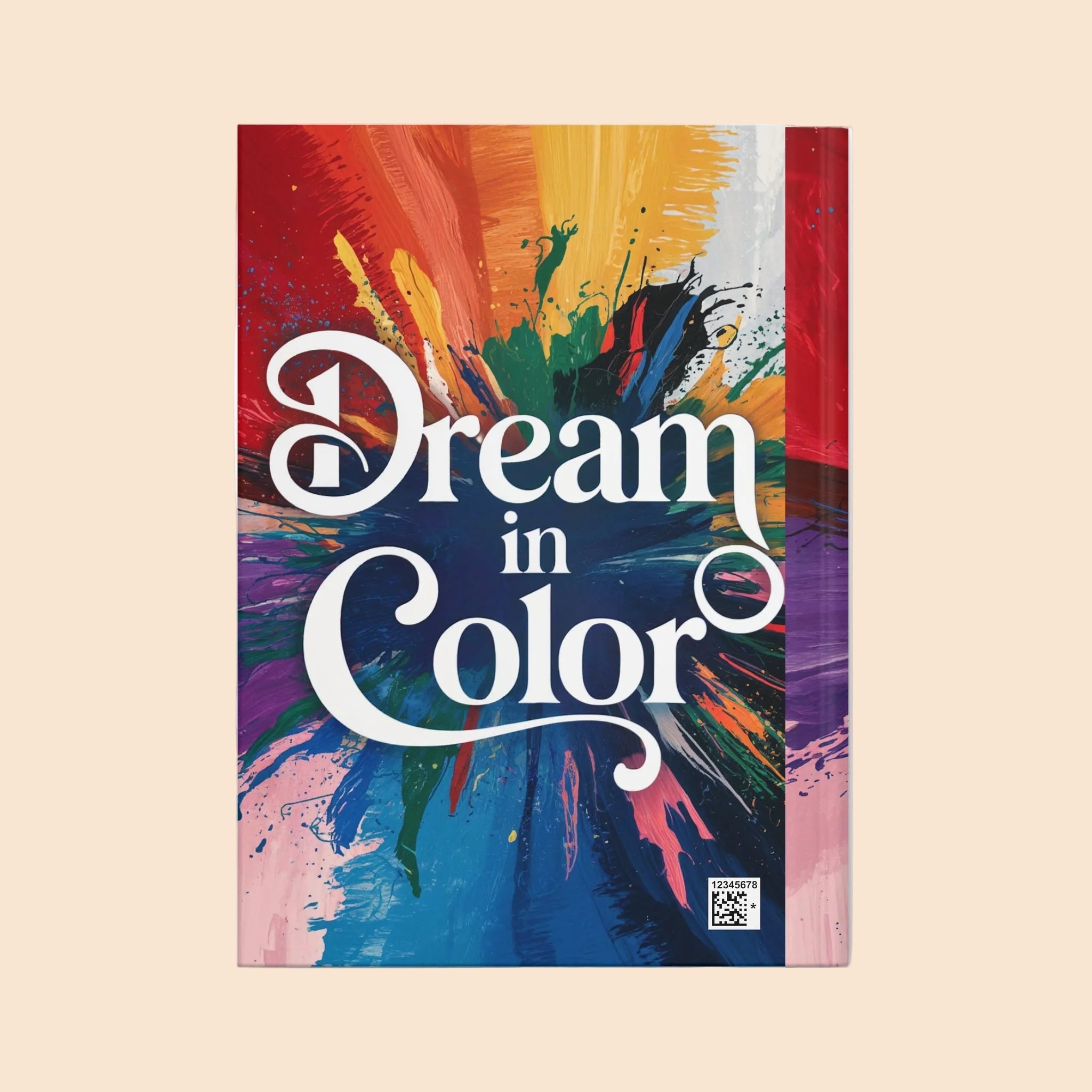 Colorful Dream Hardcover Journal - Inspire Your Creativity