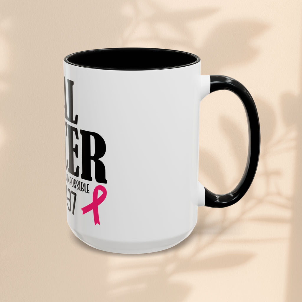 Inspirational Heal Cancer Coffee Mug - 11oz & 15oz with Faith Quote