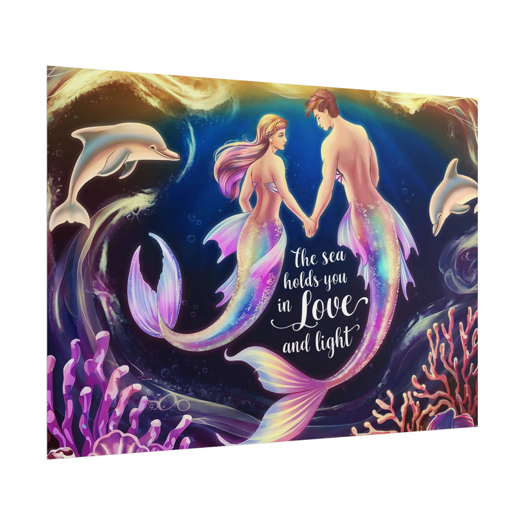 Mermaid Lovers Rolled Poster - Sea Holds You in Love and Light