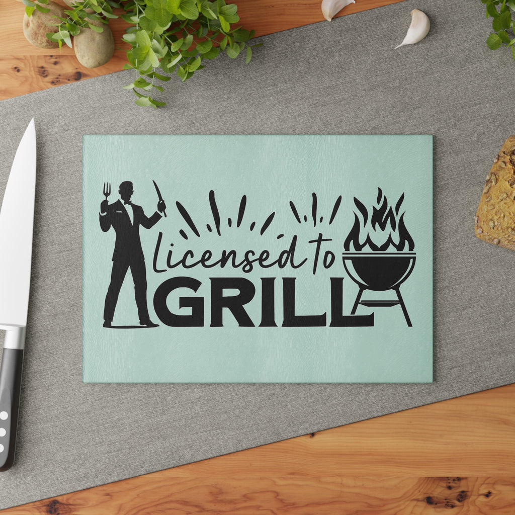 Licensed to Grill Glass Cutting Board - Perfect Gift for BBQ Lovers & Chefs