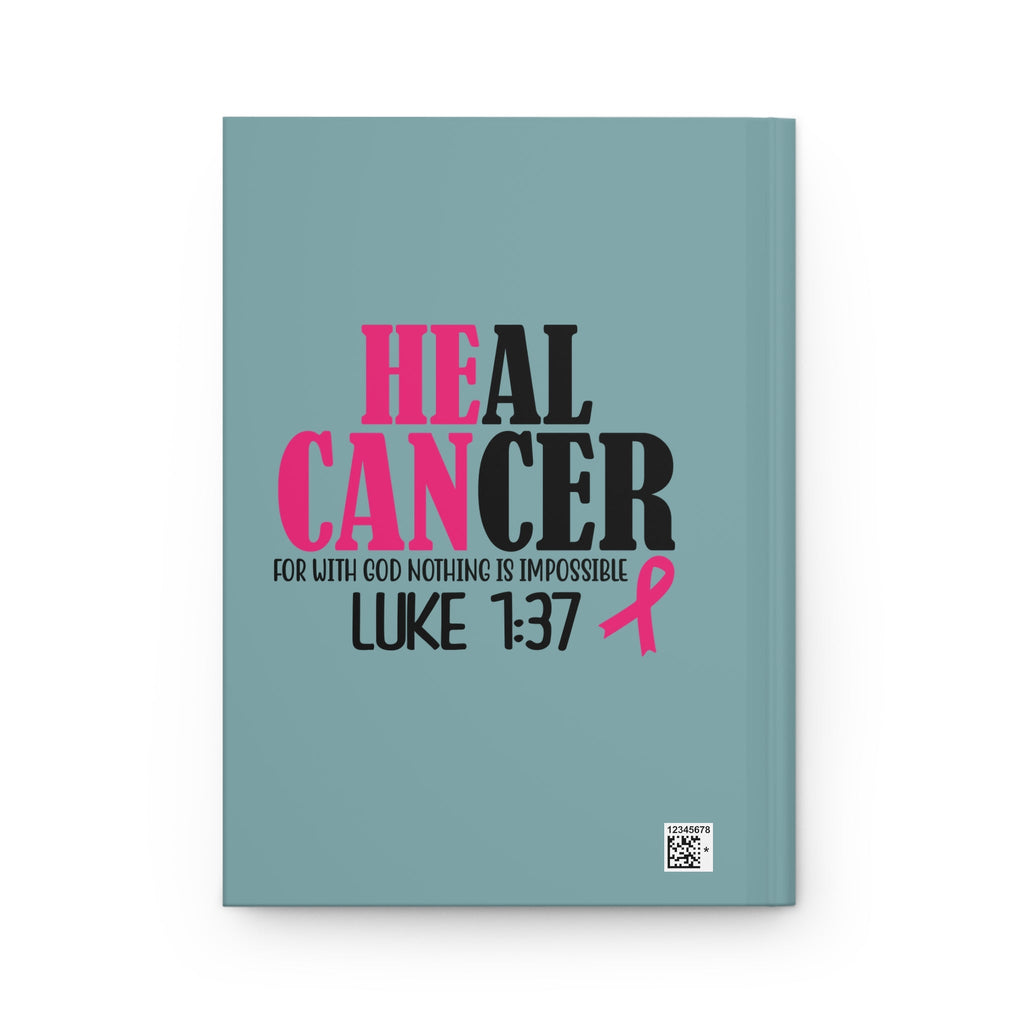 Inspirational Hardcover Journal - Heal Cancer with Luke 1:37