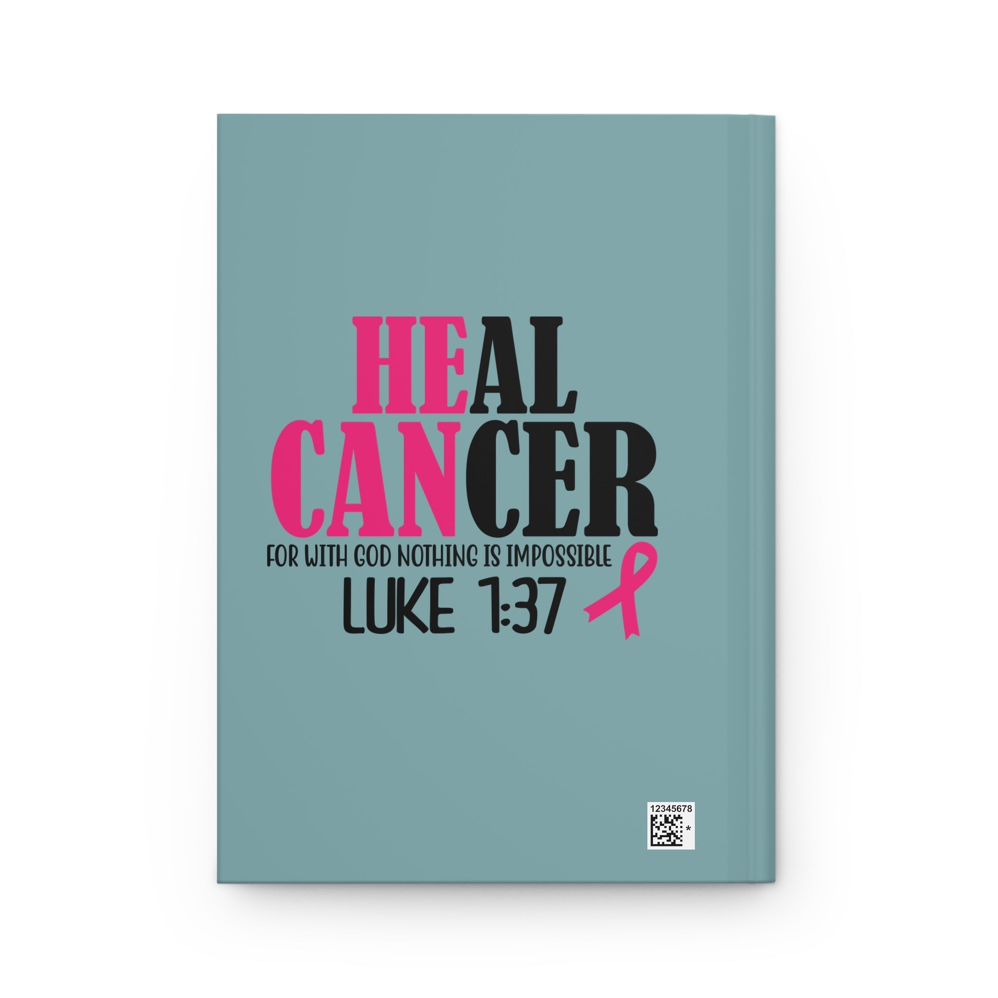 Inspirational Hardcover Journal - Heal Cancer with Luke 1:37