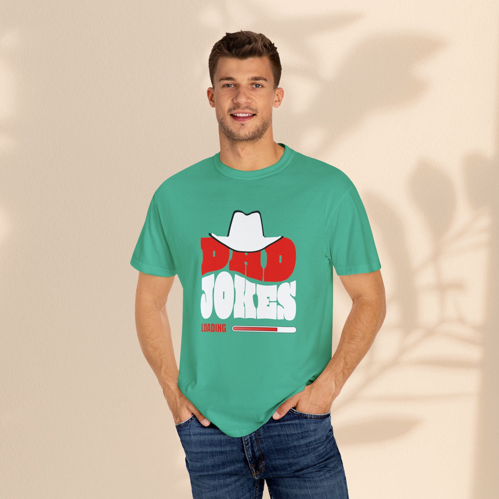 Funny Dad Jokes T-Shirt - Garment-Dyed Humor Tee