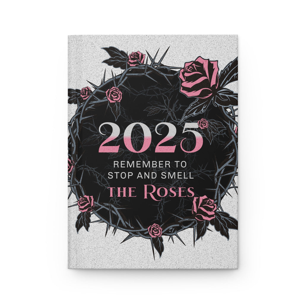 2025 Smell The Roses Hardcover Journal