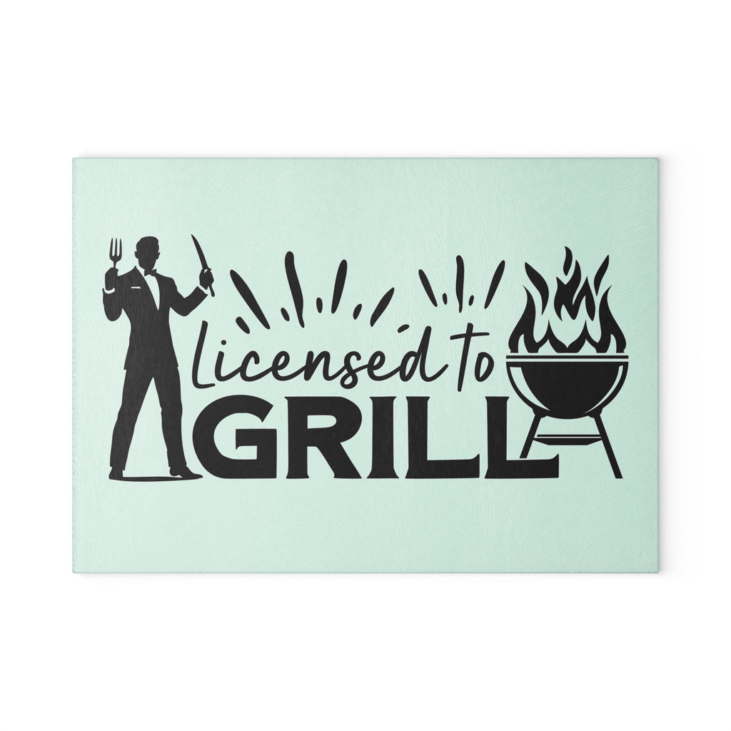 Licensed to Grill Glass Cutting Board - Perfect Gift for BBQ Lovers & Chefs