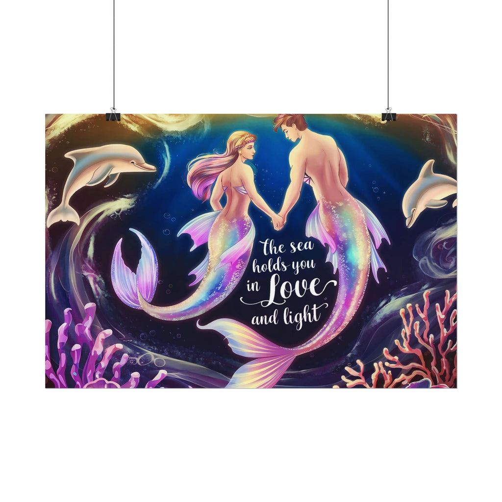 Mermaid Lovers Rolled Poster - Sea Holds You in Love and Light