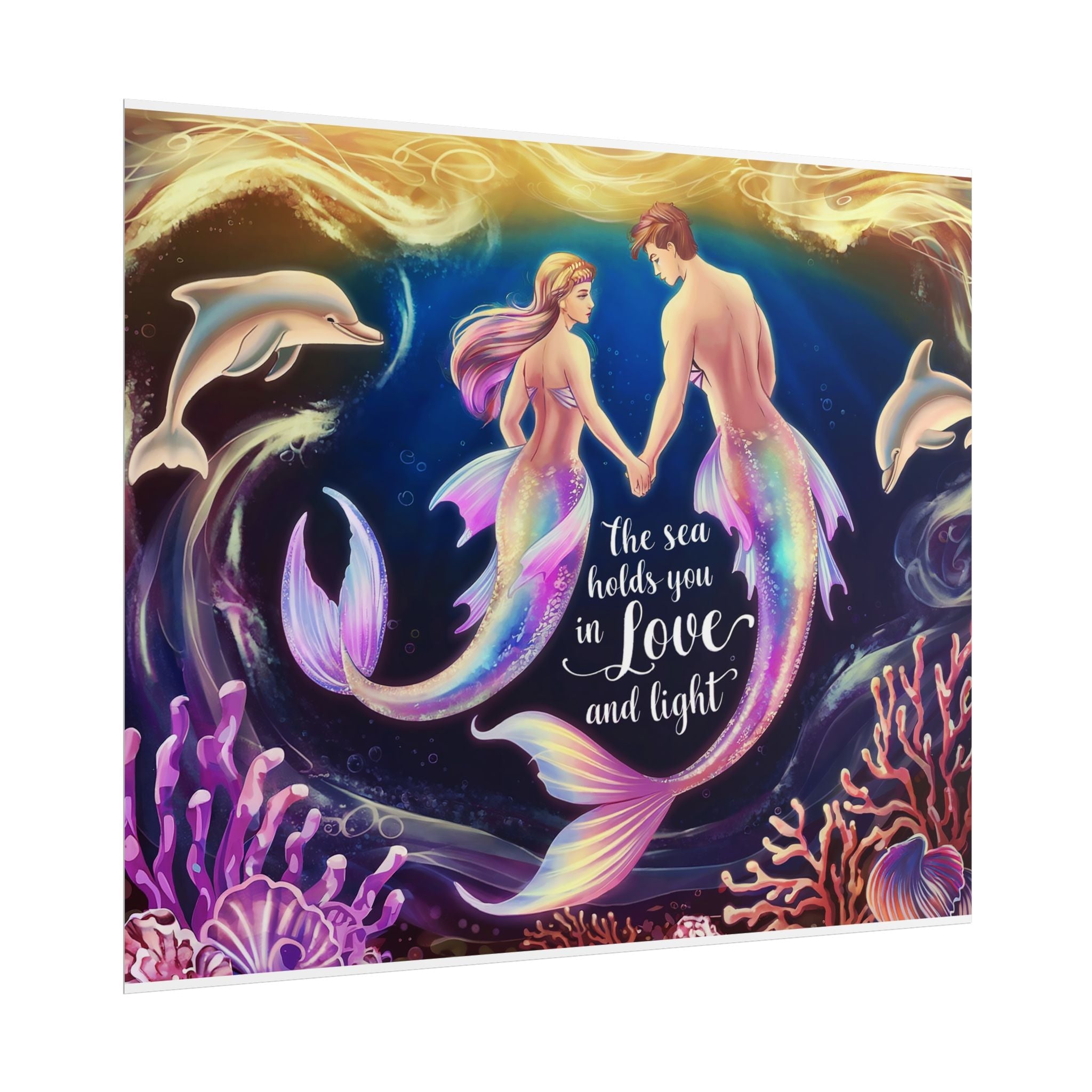 Mermaid Lovers Rolled Poster - Sea Holds You in Love and Light