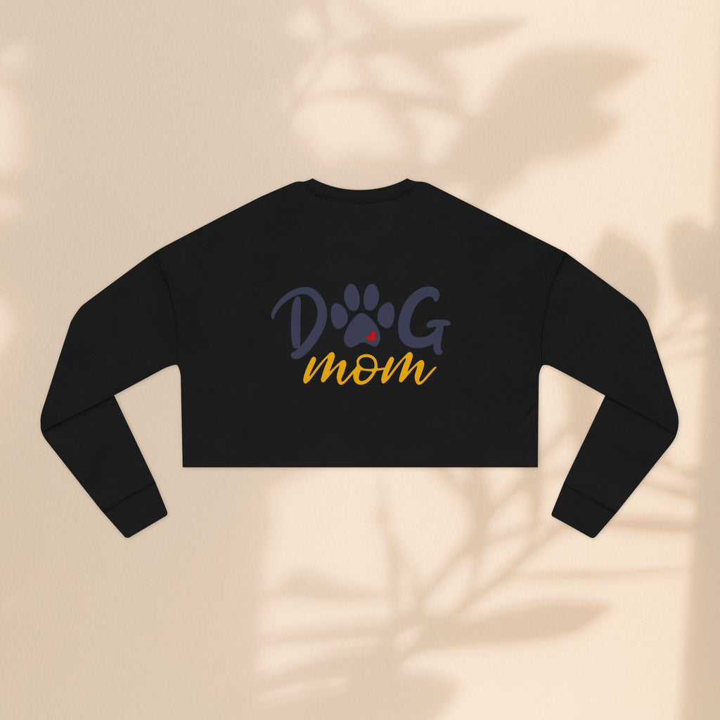 Dog Mom Cropped Sweatshirt - Perfect Gift for Dog Lovers
