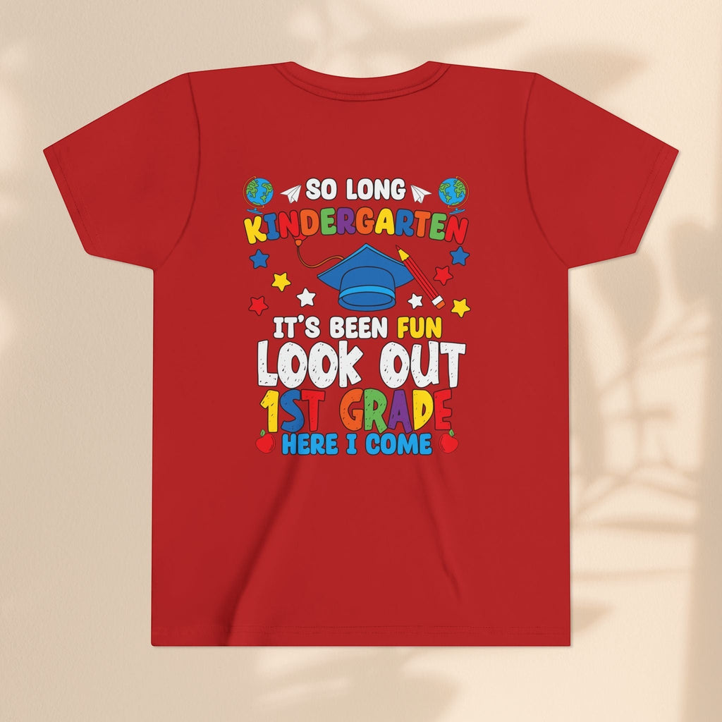 Look Out First Grade Here I Come T-Shirt - Kindergarten to 1st Grade Transition T-Shirt